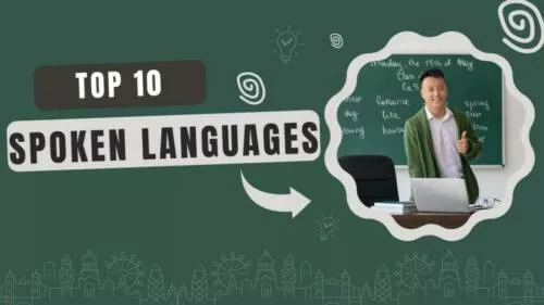 Top 10 Most Spoken Languages In The World In 2024