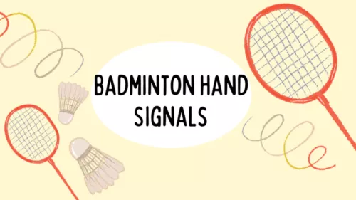 Badminton Hand Signals: Understanding the Language of the Court