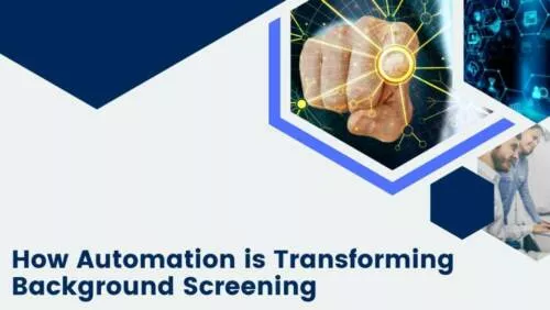 How Automation is Transforming Background Screening