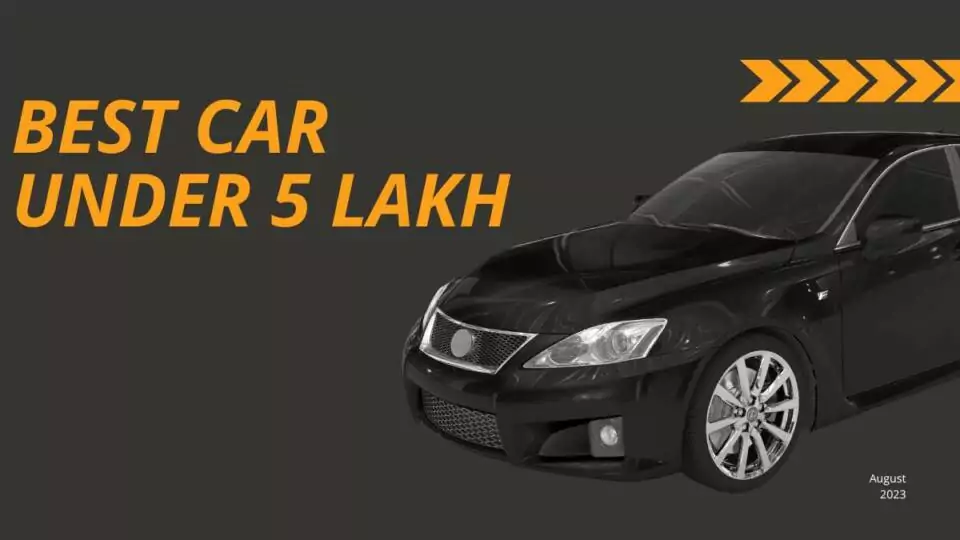 Best Car Under 5 Lakh