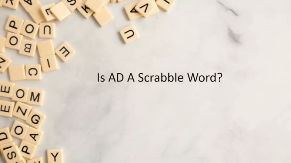 Is AD A Scrabble Word